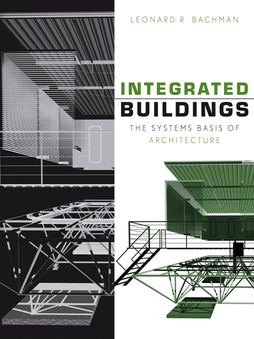 Title details for Integrated Buildings by Leonard R. Bachman - Available